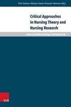 Critical Approaches in Nursing Theory and Nursing Research