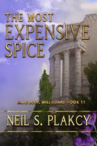 Have Body, Will Guard - The Most Expensive Spice