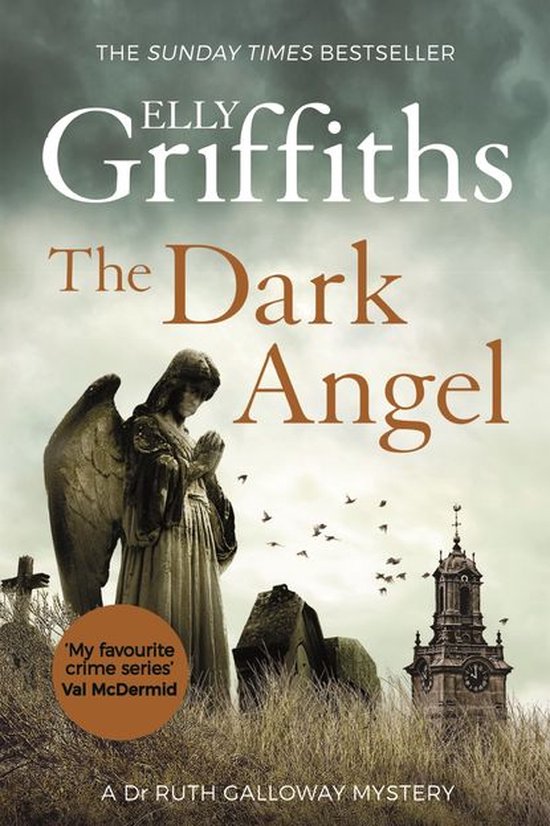 The Dr Ruth Galloway Mysteries 10 - The Dark Angel