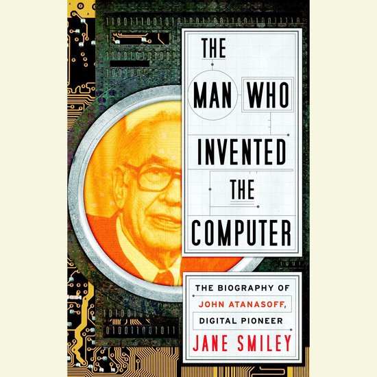 The Man Who Invented the Computer - cover
