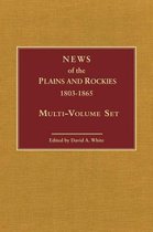 News of the Plains and Rockies, 1803-1865