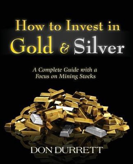 How to Invest in Gold and Silver - cover