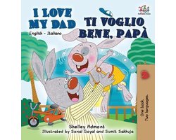 English Italian Bilingual Collection- I Love My Dad Ti voglio bene, papà