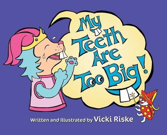 My Teeth Are Too Big - cover