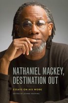 Contemporary North American Poetry- Nathaniel Mackey, Destination Out