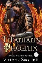 Titanian's Phoenix