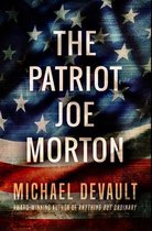 The Patriot Joe Morton