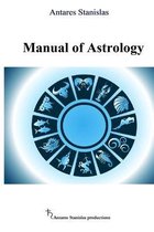 Manual of Astrology