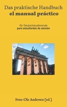 Das praktische Handbuch / el manual práctico