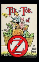 Tik-Tok of Oz Annotated