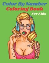 Color By Number Coloring Book For Kids