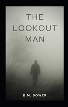 The Lookout Man Illustrated