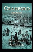 cranford by elizabeth cleghorn gaskell Annotated