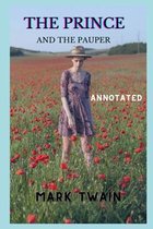 The Prince and the Pauper Annotated