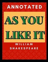 As You Like It Annotated