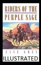 Riders of the Purple Sage Illustrated