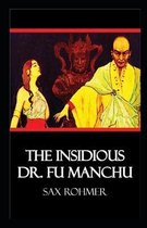 The Insidious Dr. Fu-Manchu Illustrated