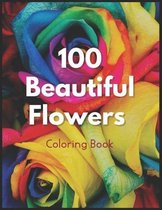 100 Beautiful Flowers Coloring Book