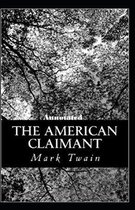 The American Claimant Annotated