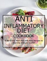 Anti Inflammatory Diet Cookbook