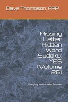 Missing Letter Hidden Word Sudoku: YES (Volume 26)