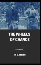 The Wheels of Chance Annotated