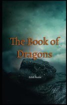 The Book of Dragons Illustrated