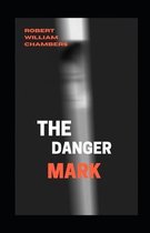 The Danger Mark Illustrated