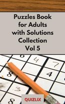 Puzzles Book with Solutions Super Collection VOL 5