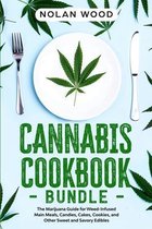 Cannabis Cookbook: This Book Includes