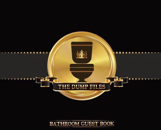 The Dump Files Bathroom Guest Book - cover