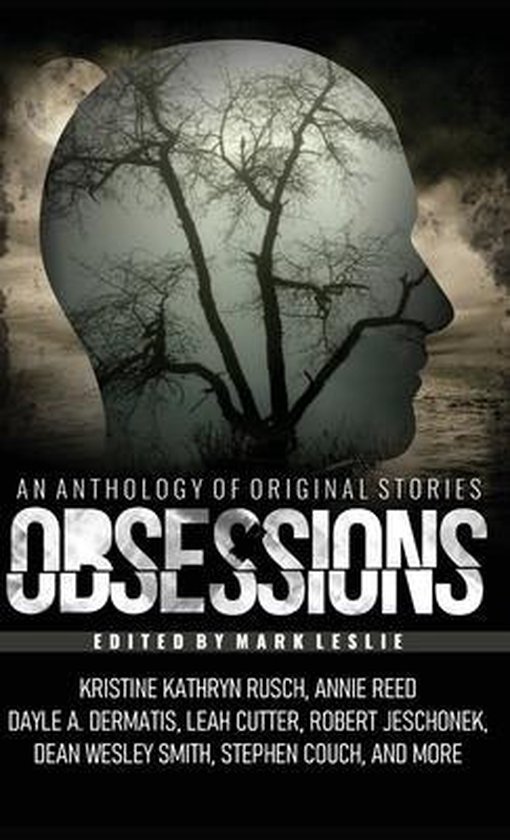 OBSESSIONS: AN ANTHOLOGY OF ORIGINAL FIC