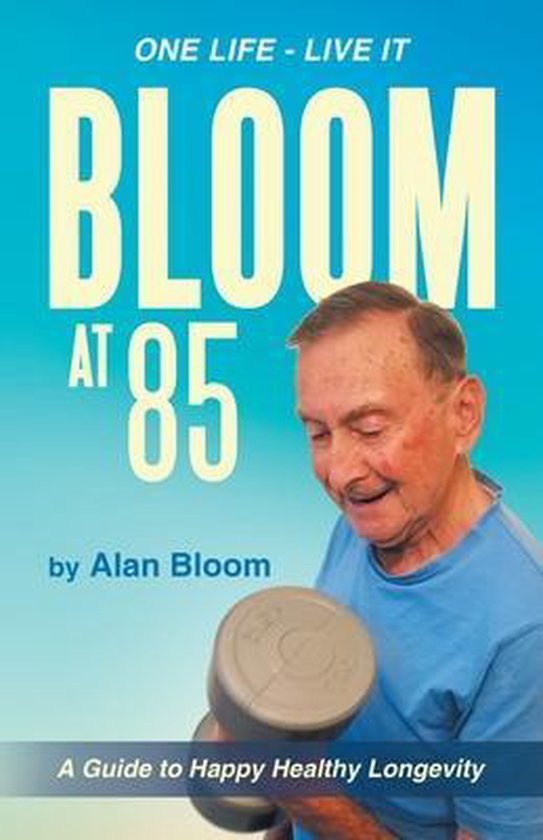 Bloom at 85 - cover