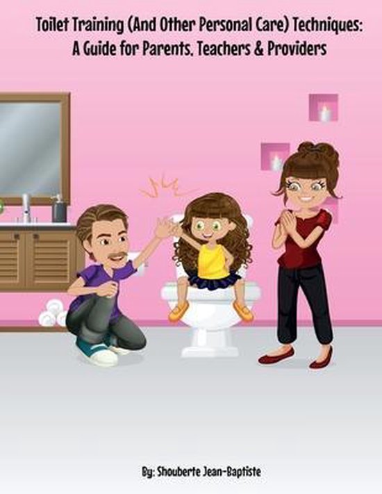 Toilet Training (And Other Personal Care) Techniques - cover