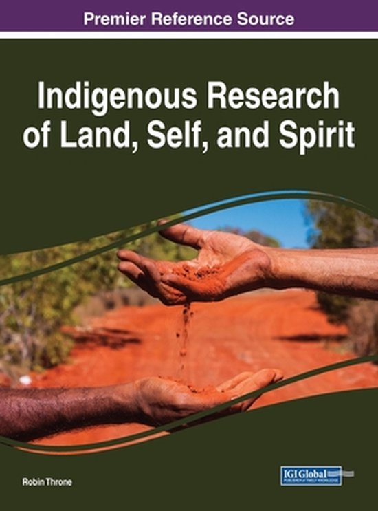 Indigenous Research of Land, Self, and Spirit - cover