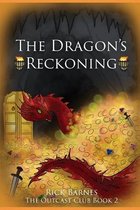 The Dragon's Reckoning