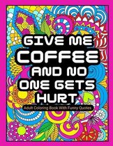 Adult Coloring Book With Funny Quotes