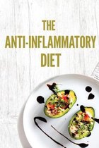 The Anti-Inflammatory Diet Cookbook