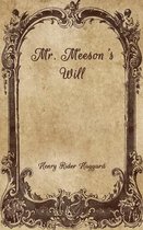 Mr. Meeson's Will