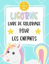 Licorne Livre De Coloriage Pour Les Enfants De 4 a 8 Ans