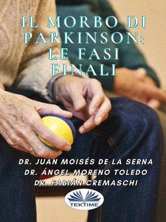 Il Morbo Di Parkinson: Le Fasi Finali - cover