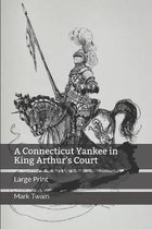 A Connecticut Yankee in King Arthur's Court