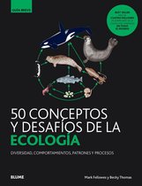 Guía Breve - 50 conceptos y desafíos de la ecología