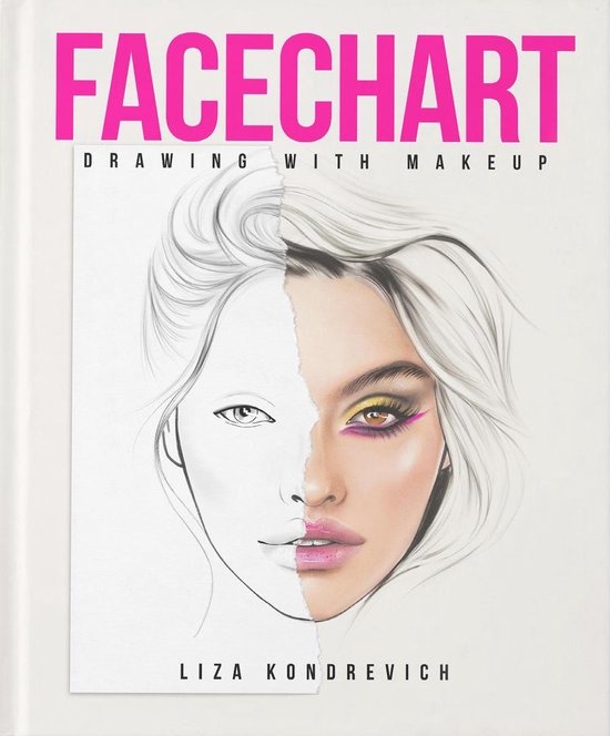 Het FACE CHART Boek - Liza Kondrevich - Makeup boek - Beauty boek - Facechart - Engelstalig