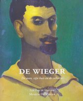 De Wieger De man, zijn huis en de collectie