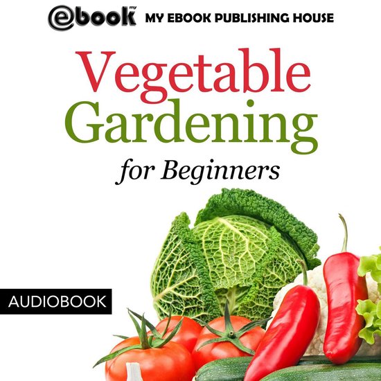 Vegetable Gardening for Beginners - cover