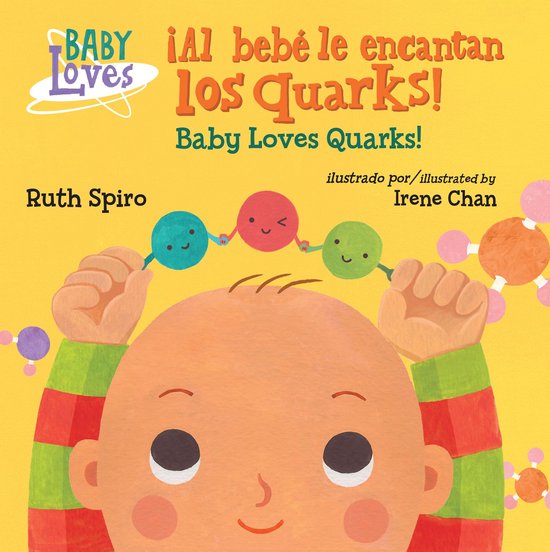Baby Loves Science - ¡Al bebé le encantan los quarks! / Ba ... - cover