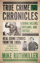 TRUE CRIME CHRONICLES: SERIAL KILLERS, O