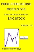 Price-Forecasting Models for Science Applications International SAIC Stock