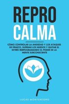 Repro Calma